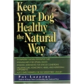 Keep your Dog Healthy the Natural Way